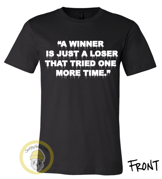 ‘WINNERS QUOTE’ TEE