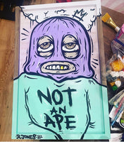 'NOT AN APE'- SOLD!